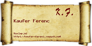 Kaufer Ferenc névjegykártya